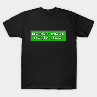 Unleash Your Inner Beast with "Beast Mode Activated" T-Shirt T-Shirt